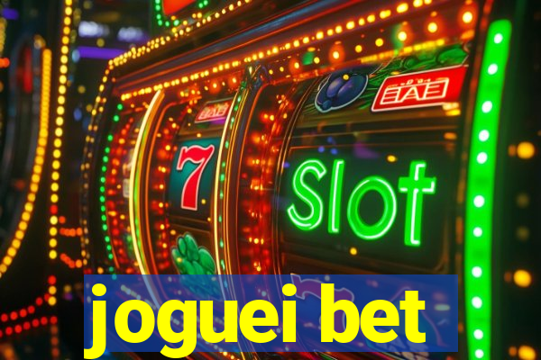 joguei bet